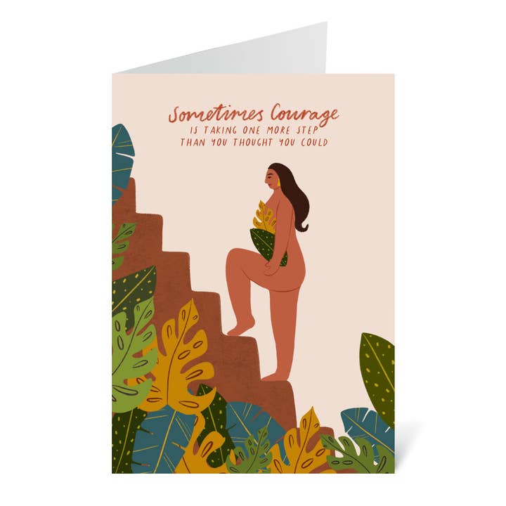 'Sometimes Courage...' Encouragement Card and Envelope for wholesale by Flourish Paperworks