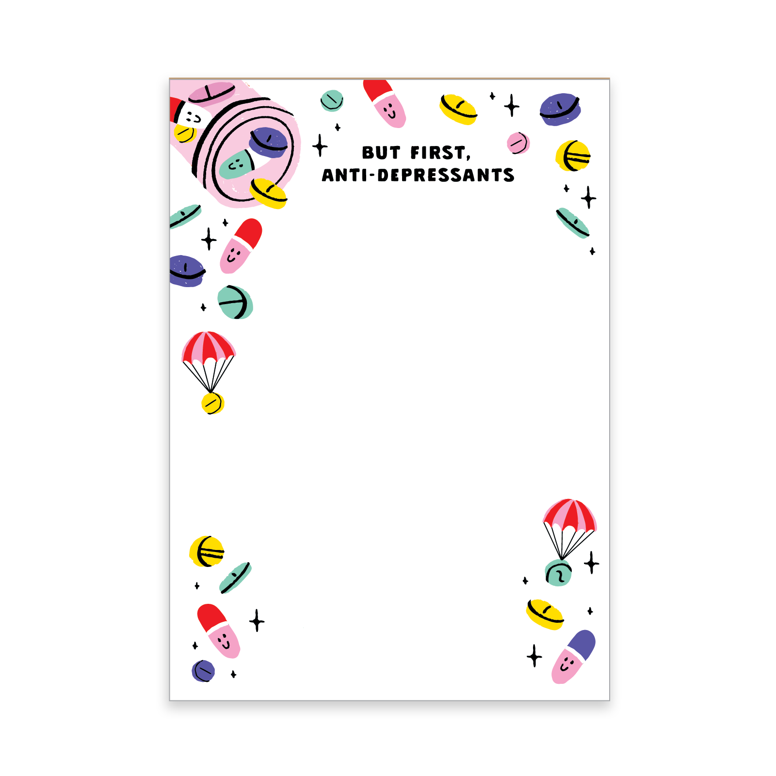 Party of One - Wholesale Notepad - Last chance! Anti-depressants Notepad1