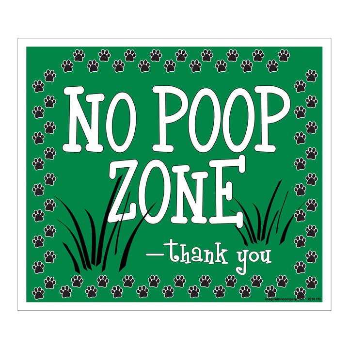 No Poop Zone Green Lawn Sign for wholesale by Imagine This Company