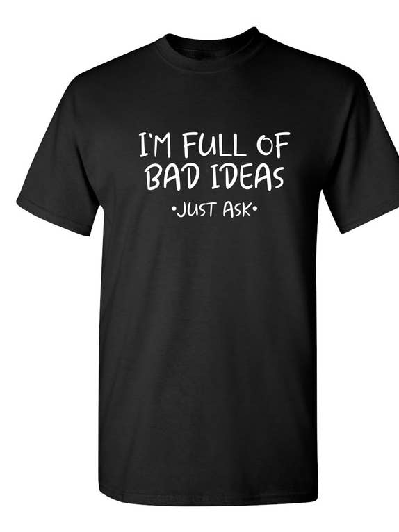 Feelin Good Tees - Wholesale Shirt - Men's - I'm Full of Bad Ideas..0
