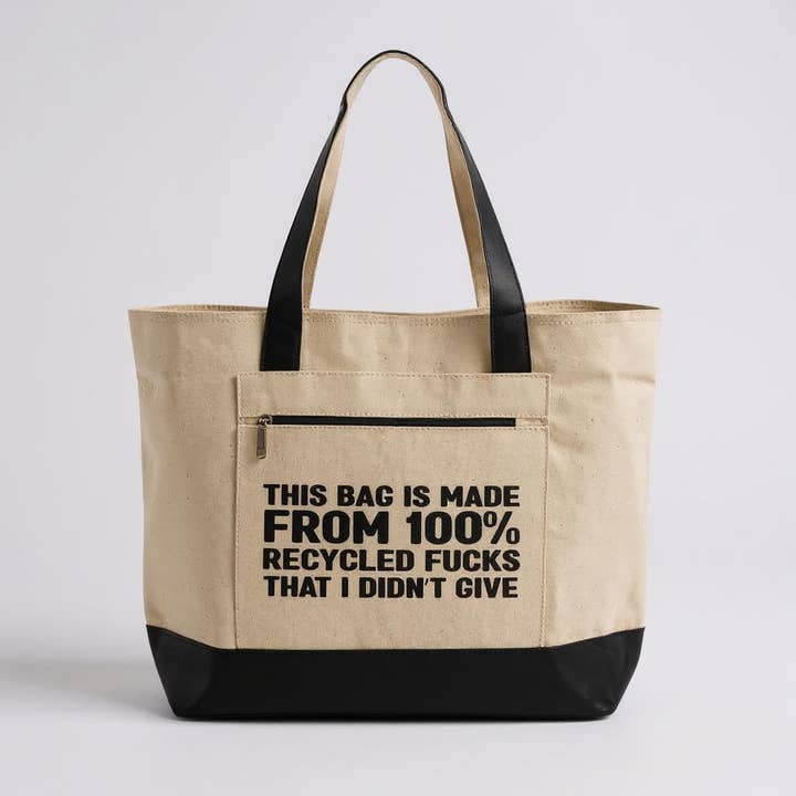 This Bag is Made from 100% Recycled Fucks I Didn't Give | Canvas Tote for wholesale by Fuzzy Loon Designs