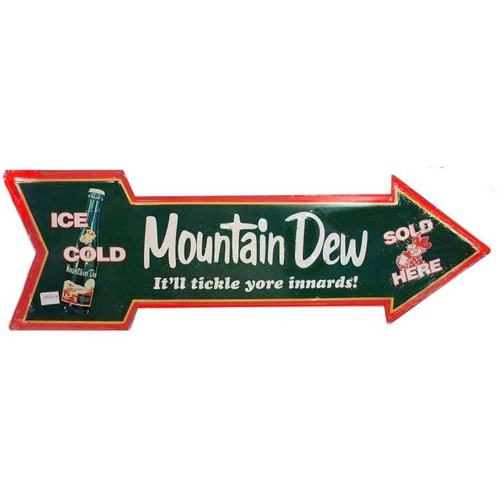 Signs 4 Fun - Wholesale Sign - Mountain Dew Tickle - Large Arrow Signs