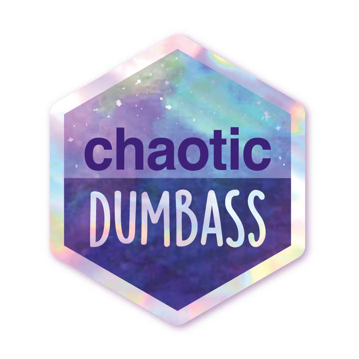 Chaotic Dumbass - Purple - Holographic Hexagon Sticker for wholesale by Schlady