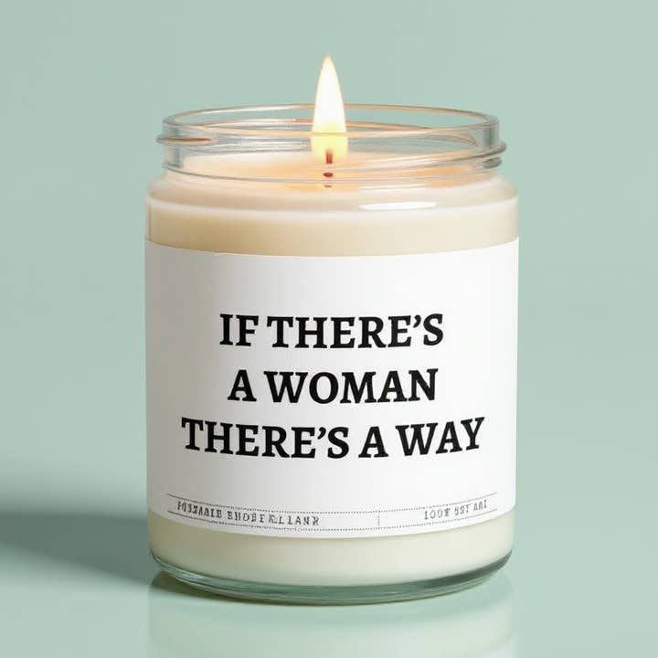 S'il y a une femme, il y a un moyen. pour la vente par Cam Candles
