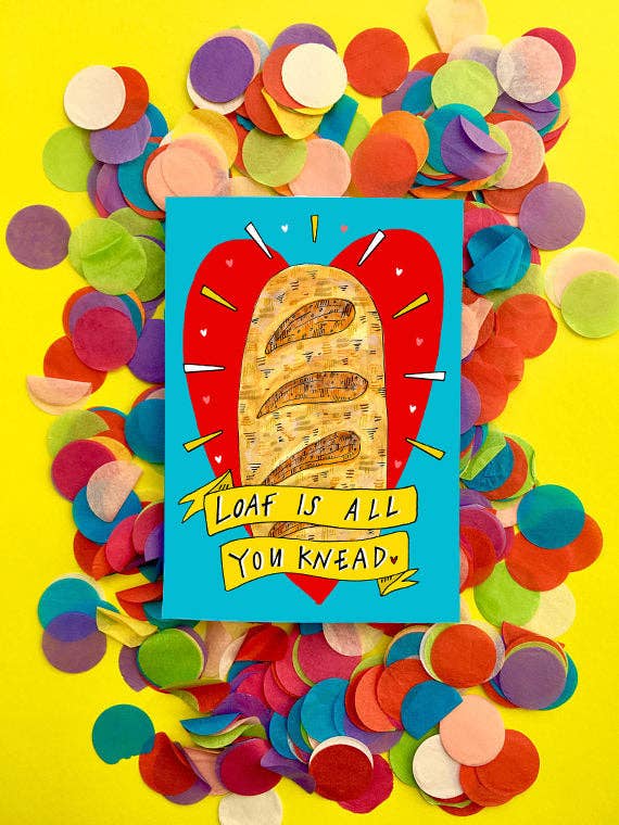 LOAF is all you KNEAD! Greetings Card for wholesale by Claire Barclay Draws