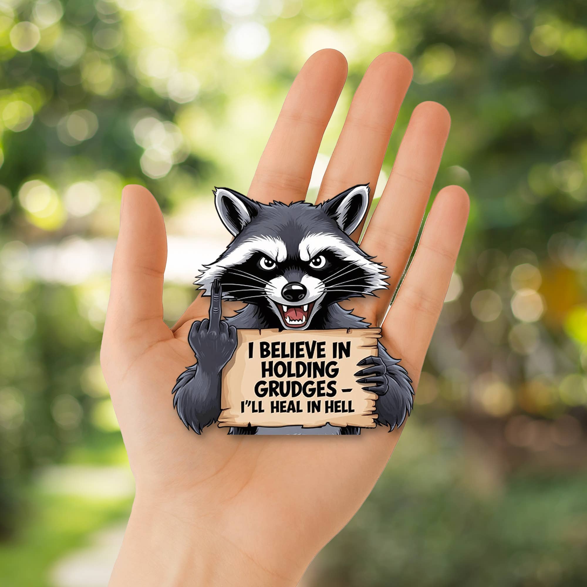 PiggyPrintStickers – wholesale Sticker – Raccoon Grudge Sticker | I'll Heal in Hell Sticker1