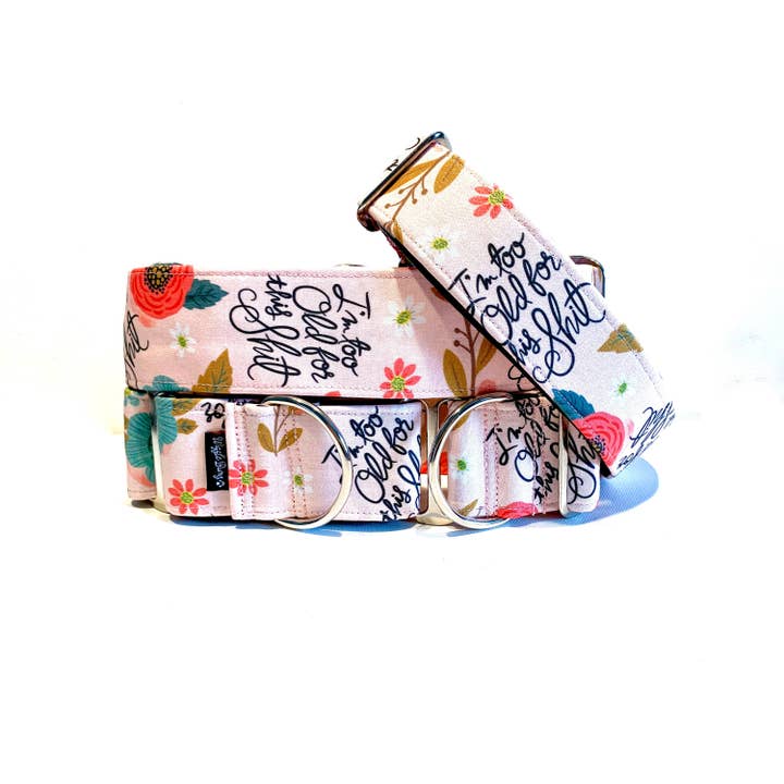I'm Too Old For This Sh!t Dog Collar for wholesale by Wiggle Bumz