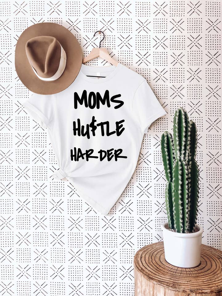 Moms Hustle Harder for wholesale by C. JOY DESIGN