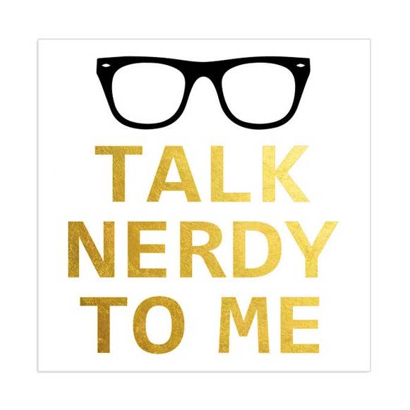 Talk Nerdy To Me for wholesale by Goldy.LA