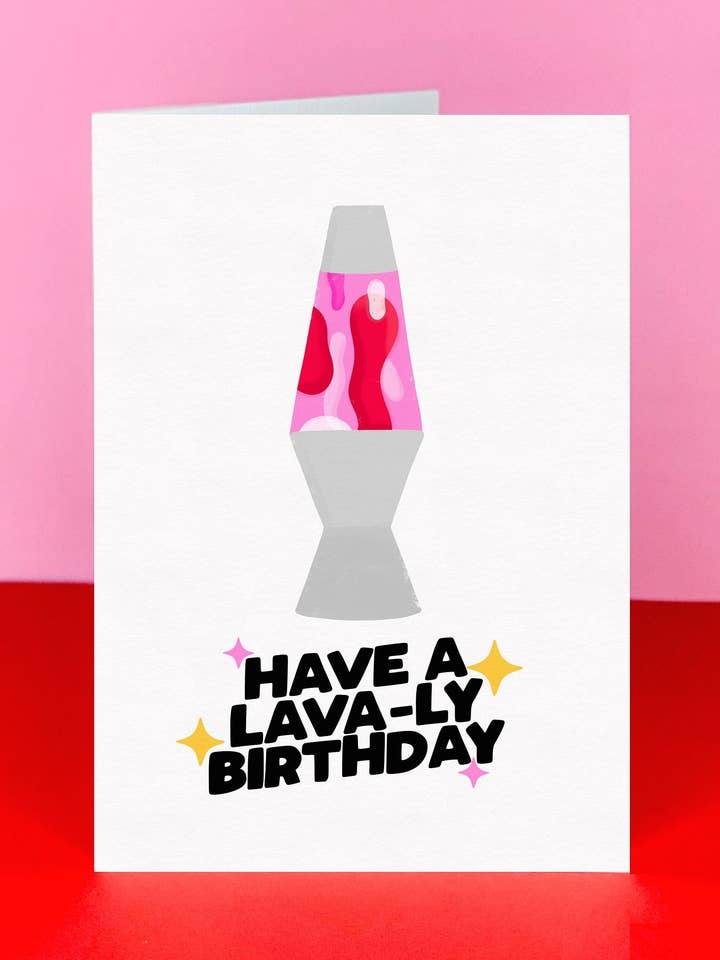 Tenha um cartão de aniversário Lava-ly - Cartão Lava Lamp - Cartão Punny por atacado de The Card Edit