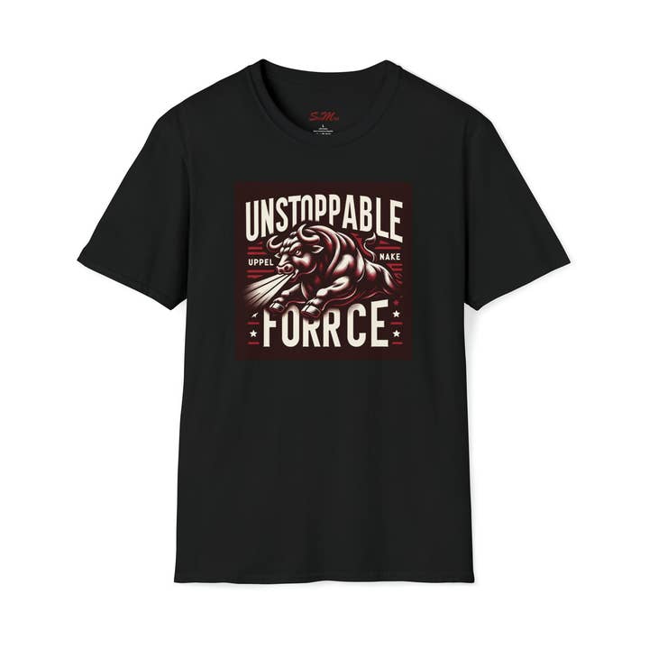 UNSTOPPABLE FORRCE Unisex Softstyle T-Shirt for wholesale by StickMuze