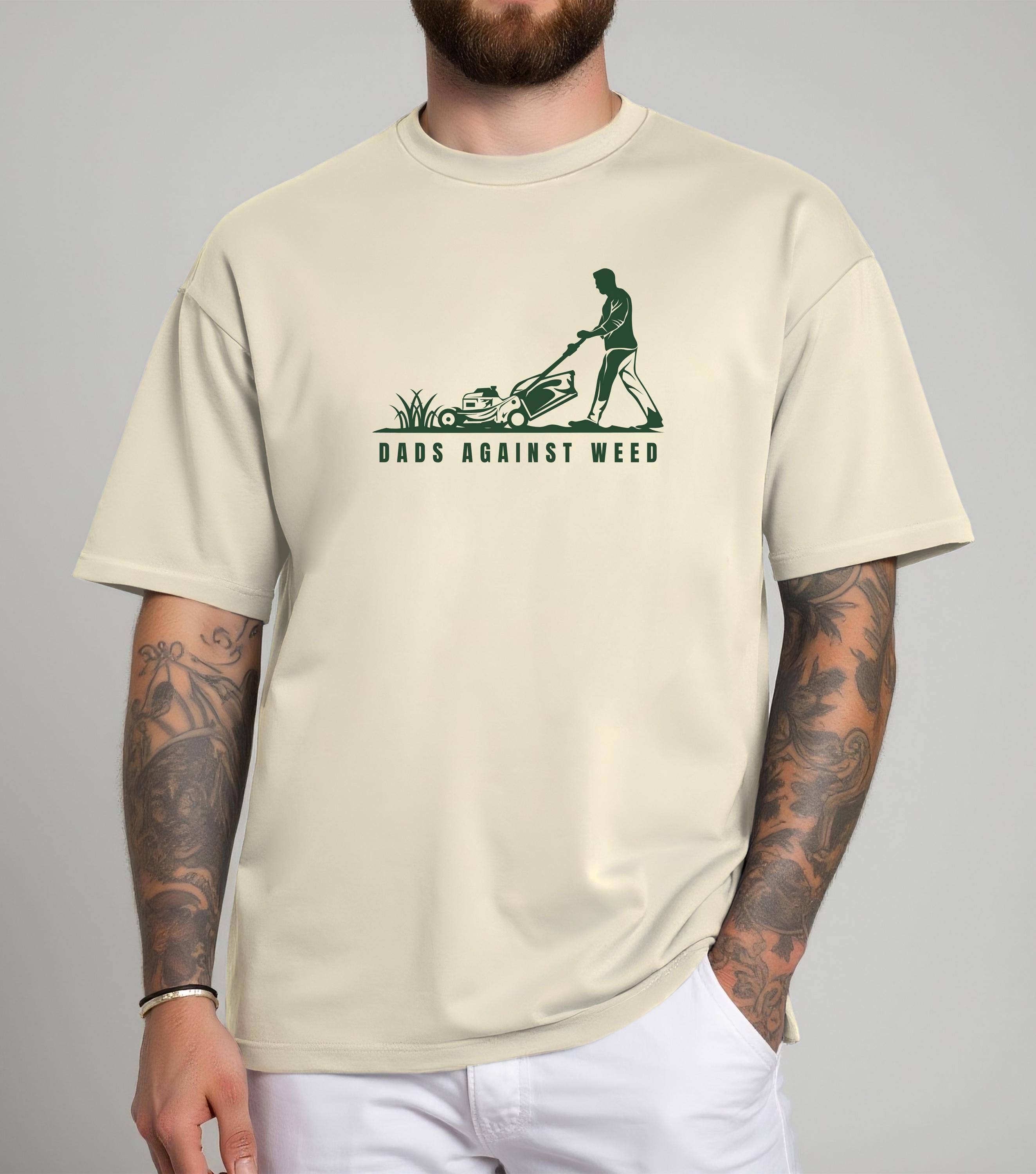 CVH DREAMY LTD – wholesale T-shirt (graphic) – men's – Dads Against Weed Shirt, Father Mows Shirt, Dad Jokes Shirt 2