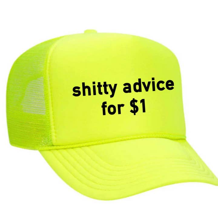 Inappropriate Trucker Hats - Wholesale Trucker Hat - Unisex - Shitty Advice for $1 Trucker Hat7