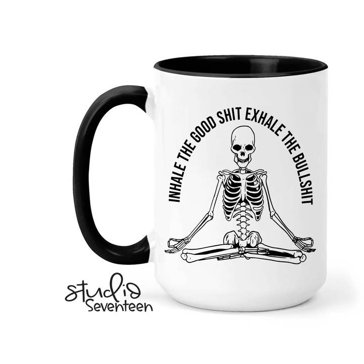 Studio Seventeen - Wholesale Coffee Mug - Inhale the Good Shit Exhale the Bull Shit Coffee Mug