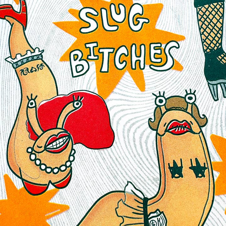 Tamiko Sidore Studio - Wholesale Art Print - Slug Bitches - Risograph Print2