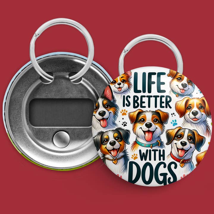 Life Is Better With Dogs | Magnetic Bottle Opener for wholesale by Corksee