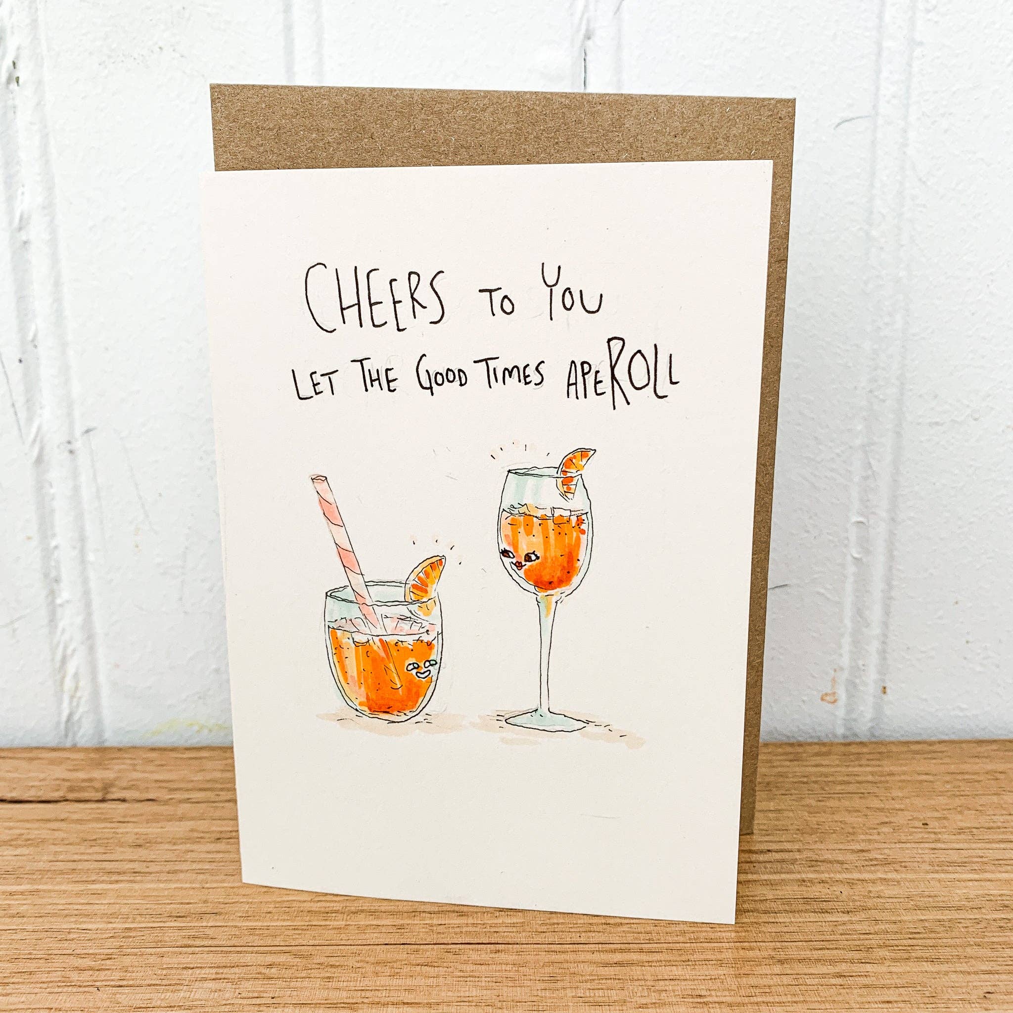 Well Drawn - Wholesale Everyday Greeting Card - Cheers To You, Let The Good Times Aperoll2