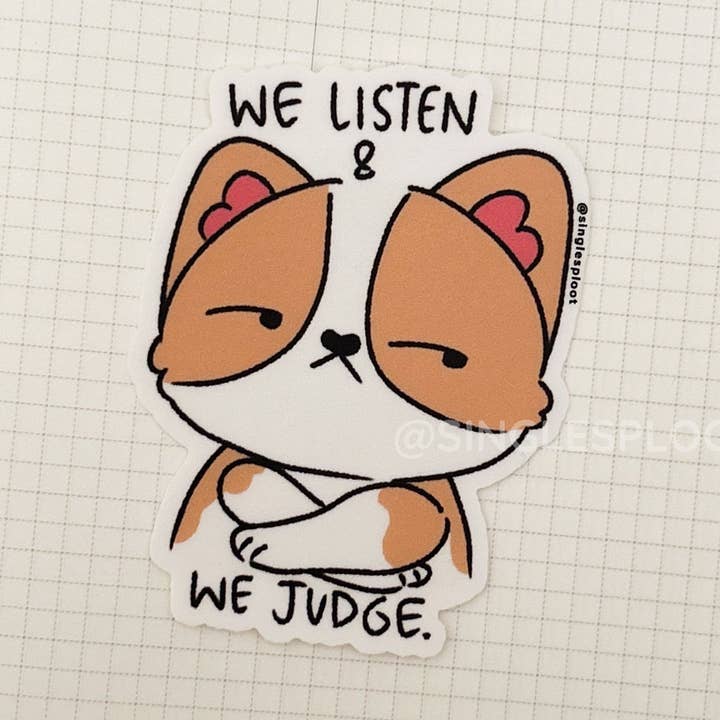 Vi lyssnar & vi dömer Corgi-klistermärke för wholesale av Single Sploot