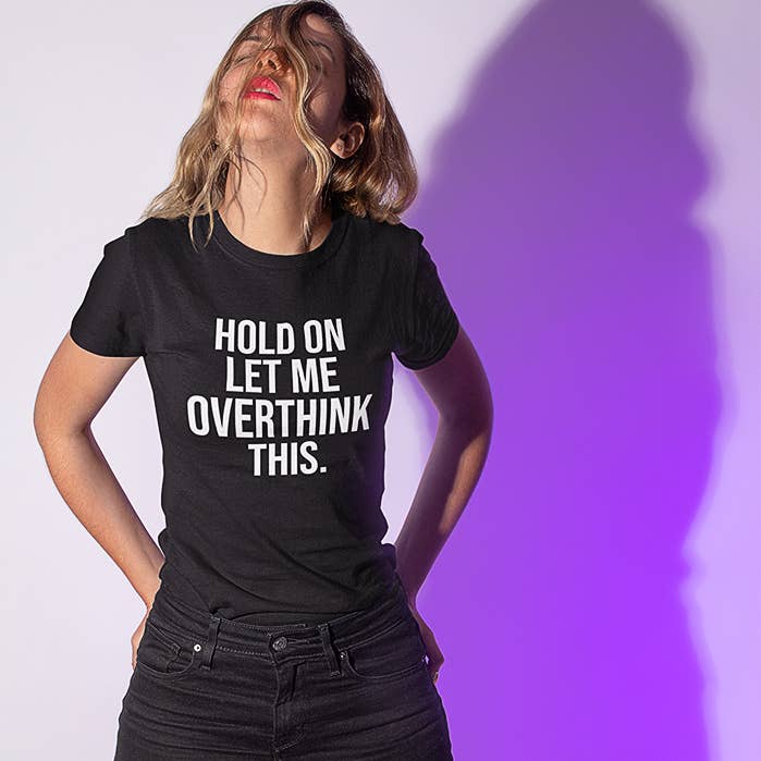 Hold On Let Me Overthink This Shirt for wholesale by The Simplysaid Store