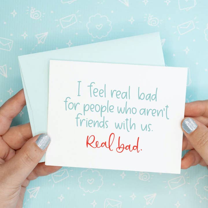 Real Bad Friendship Funny Recycled Greeting Card for wholesale by Colette Paperie