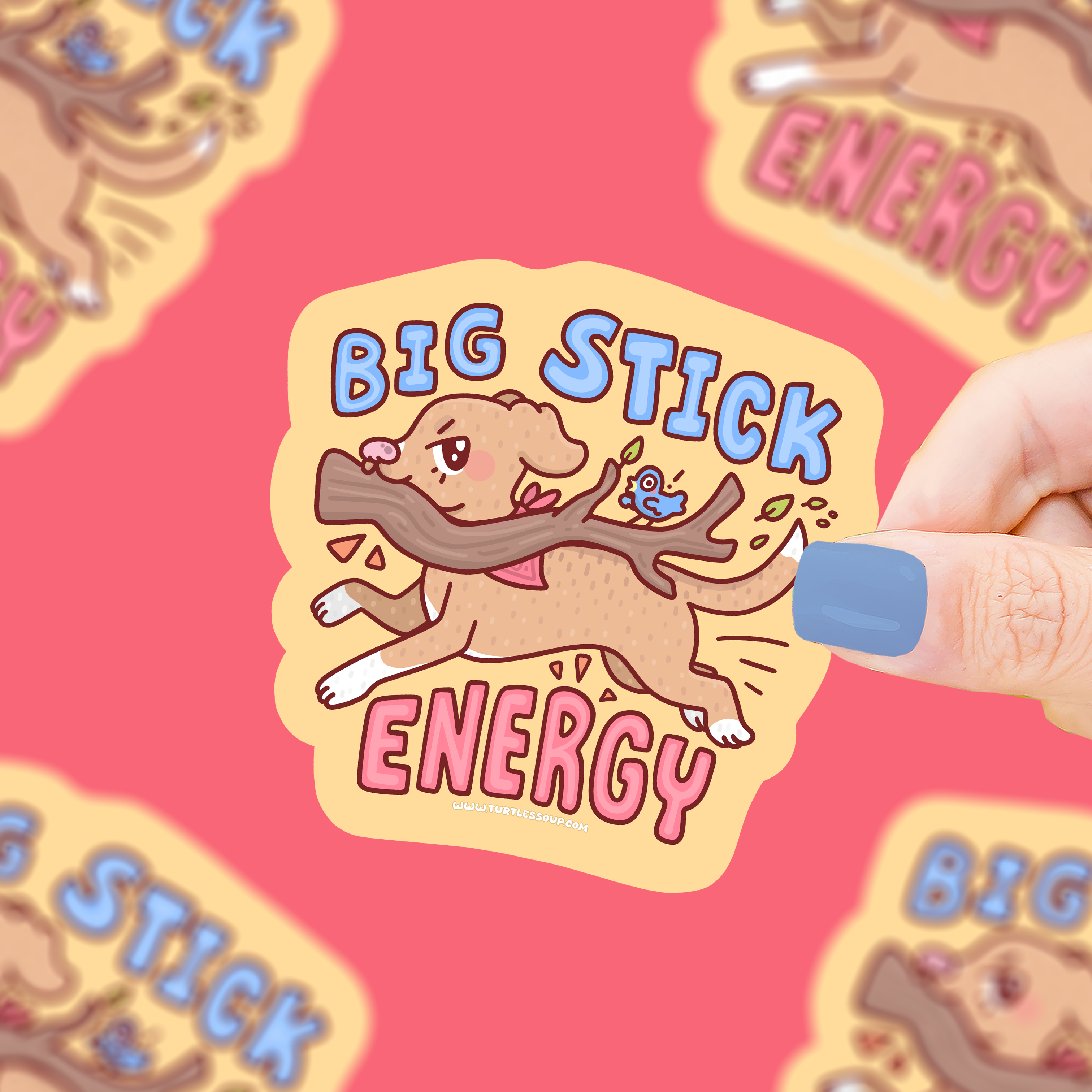 Turtle's Soup - Wholesale Sticker - Big Stick Energy | Funny Dog | Puppy | Aura | Vinyl Sticker0