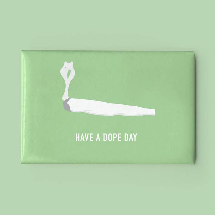 Classy Cards Creative - Wholesale Magnet - Dope Day Magnet0