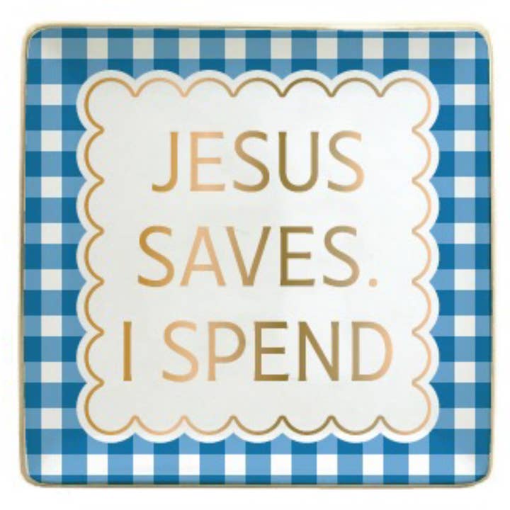 Ceramic Trinket Tray | Jesus Saves I Spend for wholesale by soiree-sisters