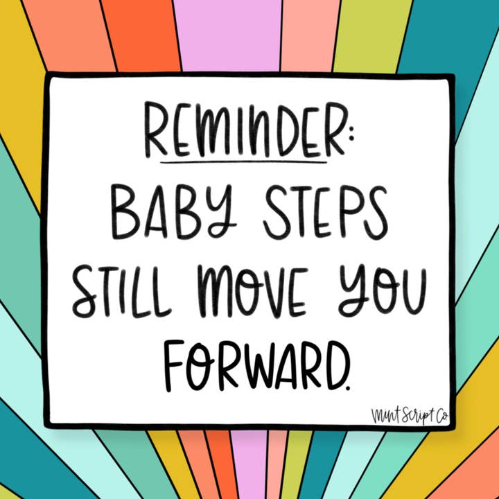 Baby Steps - Autocollant résistant aux intempéries pour la vente par Mint Script Co.