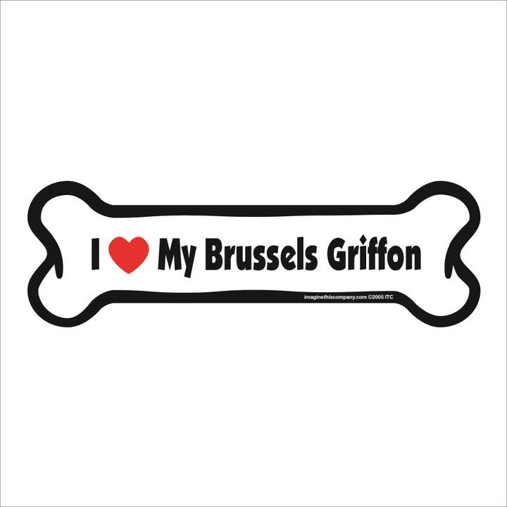 Eu Love My Bussels Griffon - Íman Carro Osso por atacado de Imagine This Company