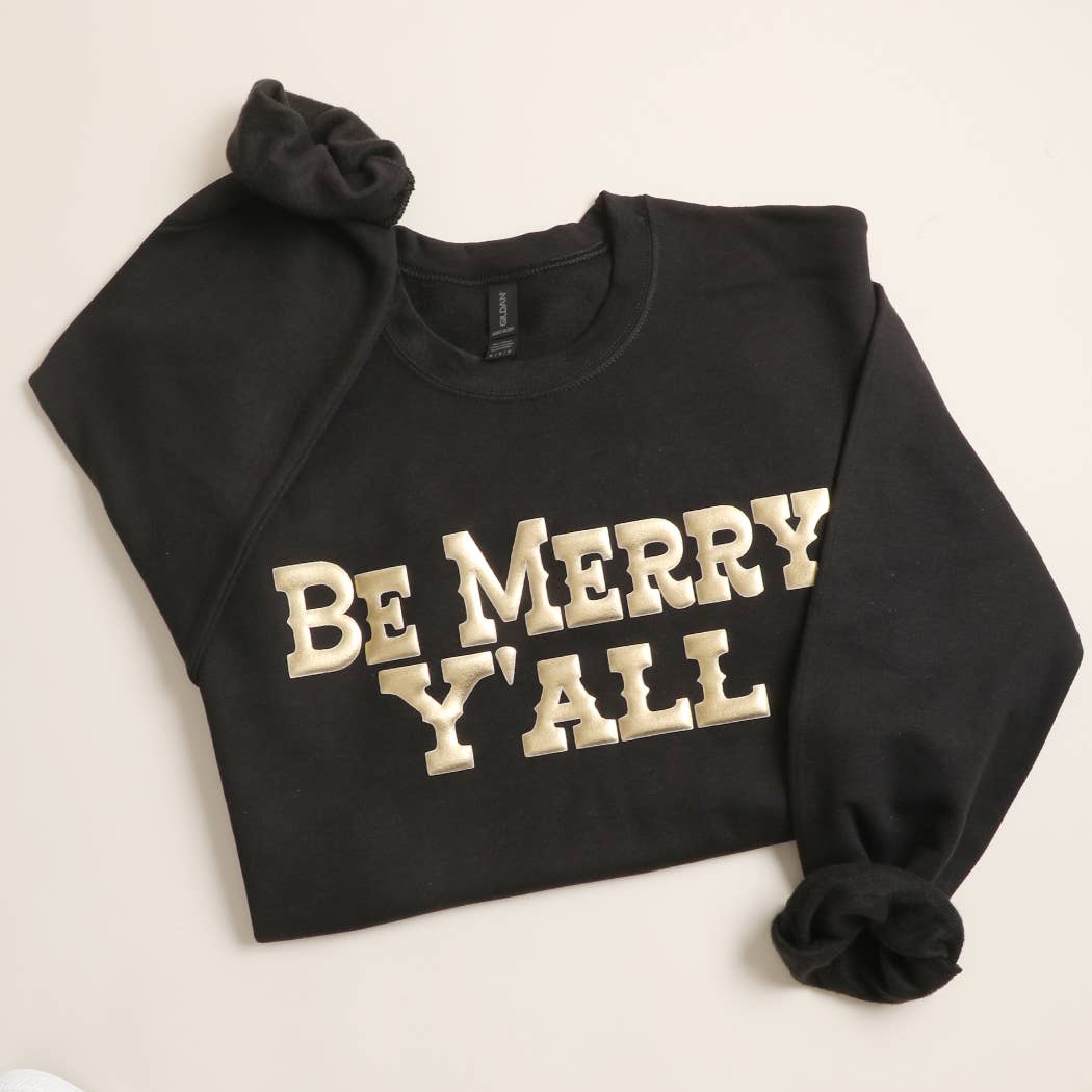 Fashion City - Wholesale Graphic Sweatshirt - Unisex - BE MERRY Y'ALL Metallic Gold PUFF Heavyweight Sweatshirt0