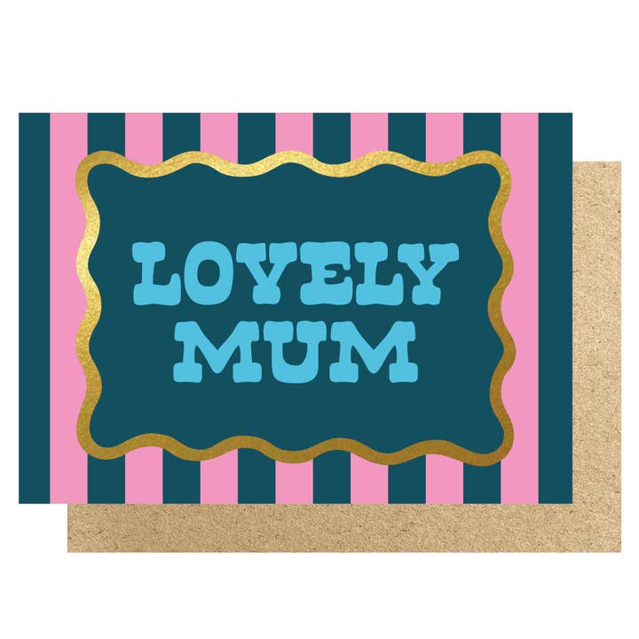 Lovely Mum gold foiled card for wholesale by Lucky Ink
