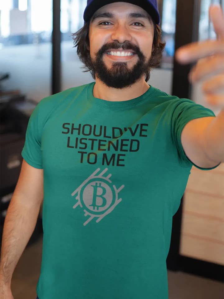 Men’s Graphic T-Shirt Should've Listened To Me Bitcoin T-Shirt Crypto Tee Traders Gift Idea Military Green Gift Idea for wholesale by ULTRABASIC