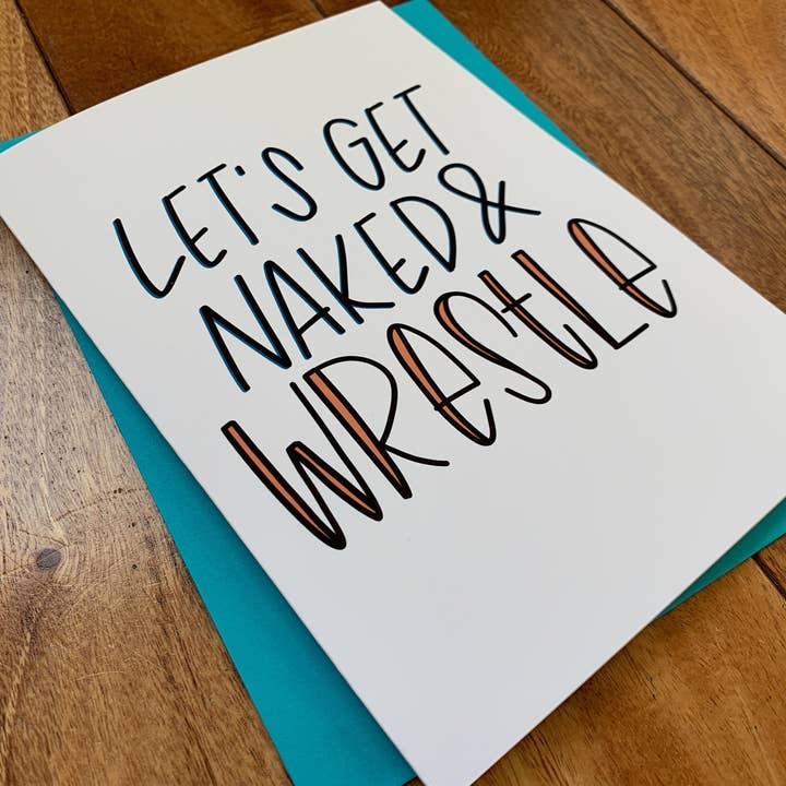 Stone Donut Design, LLC - Wholesale Valentine's Day Card - Let's Get Naked and Wrestle Funny Valentine's Day Card3