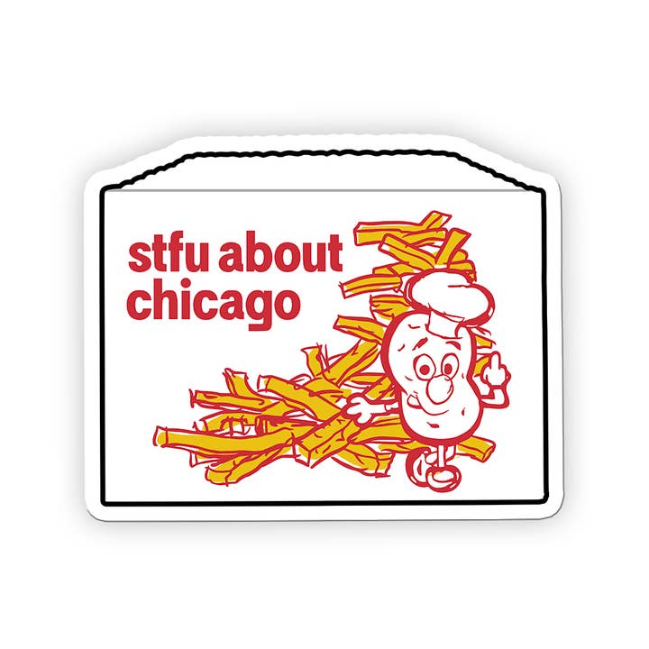 Harebrained! - Wholesale Sticker - STFU About Chicago Stickers13