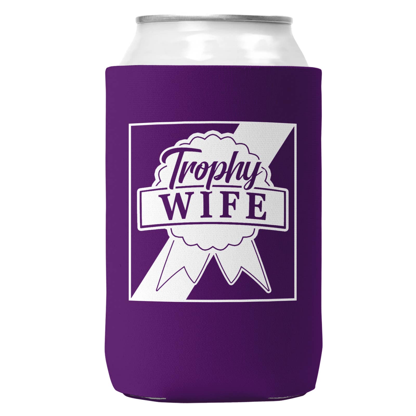 Wi-Wear - Wholesale Drink Huggers & Koozies - Trophy Wife Can Coozie/Cooler for 12oz Cans2