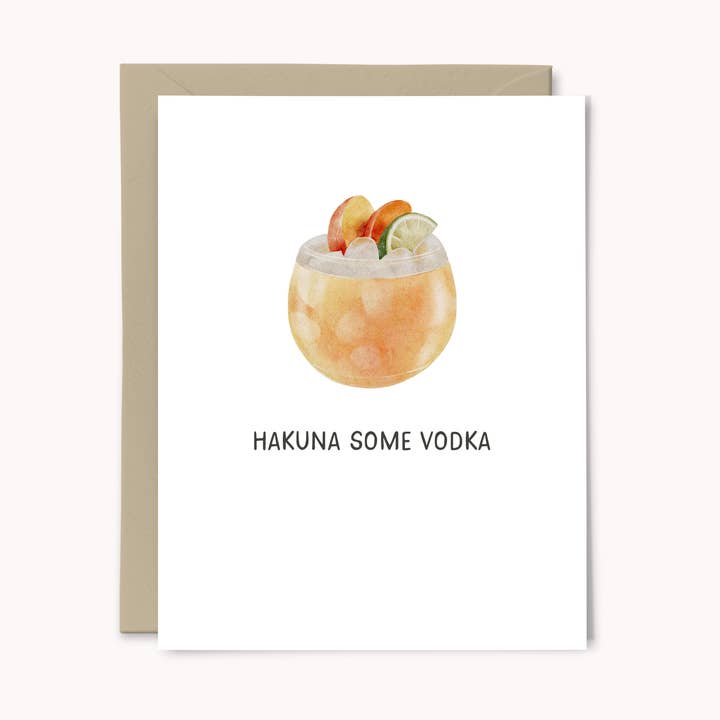 Tarjeta de cumpleaños Hakuna Some Vodka para venta al por mayor de Paper Swan & Co.