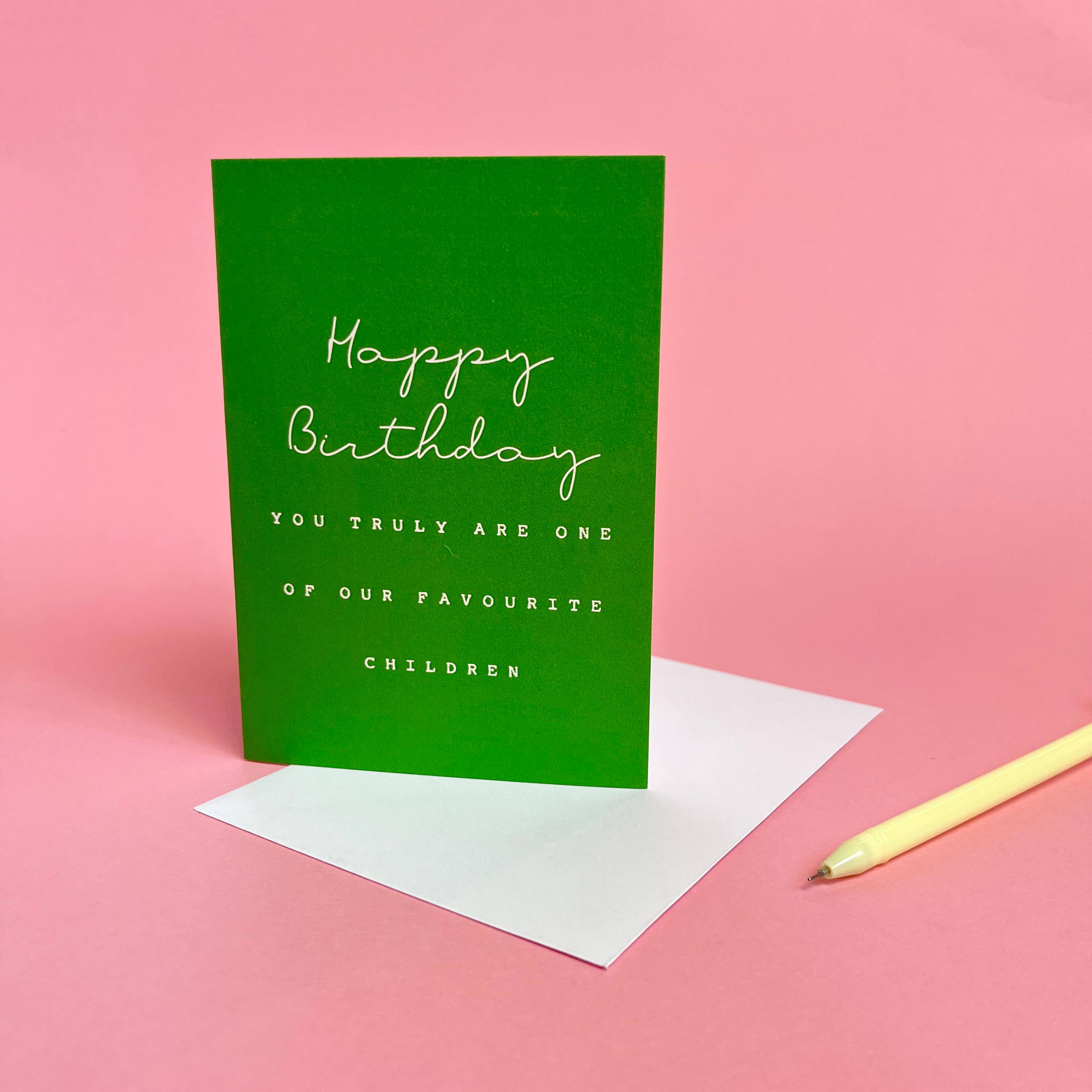 Heather Alstead Design Ltd – wholesale Birthday card – Funny Favourite Child - Birthday Wordy Card1