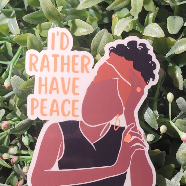 I'd Rather Have Peace Sticker for wholesale by Self Care Tribe