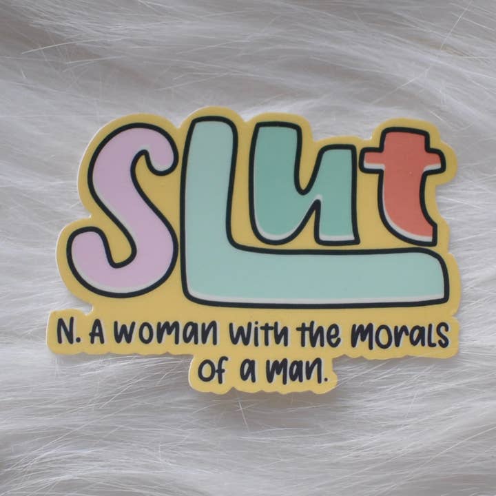 Slut Funny Feminist Sticker | Dishwasher Safe for wholesale by TokeiDesign