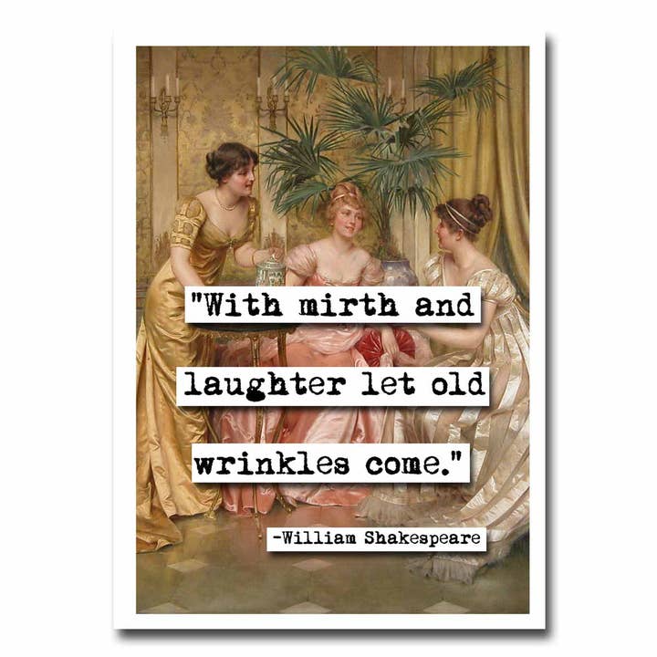 ChicalooKate - Wholesale Everyday Greeting Card - William Shakespeare With Mirth Quote Blank Greeting Card