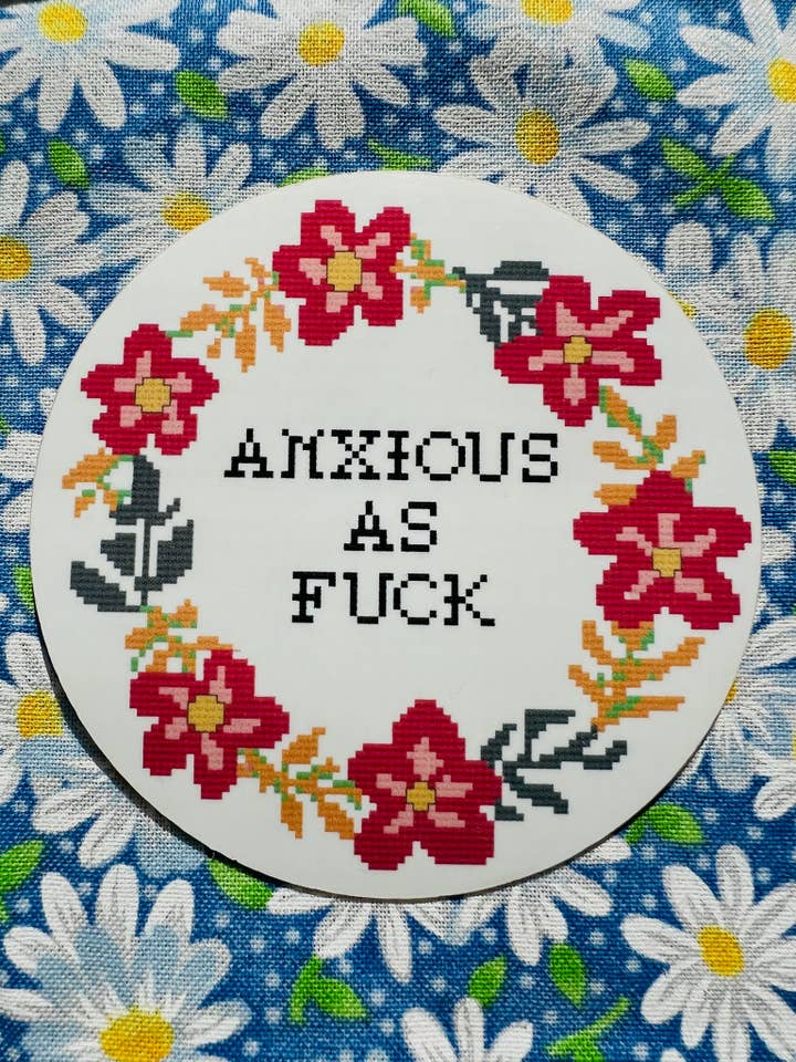 Autocollant floral Anxious Af pour la vente par In Stitches by Sara