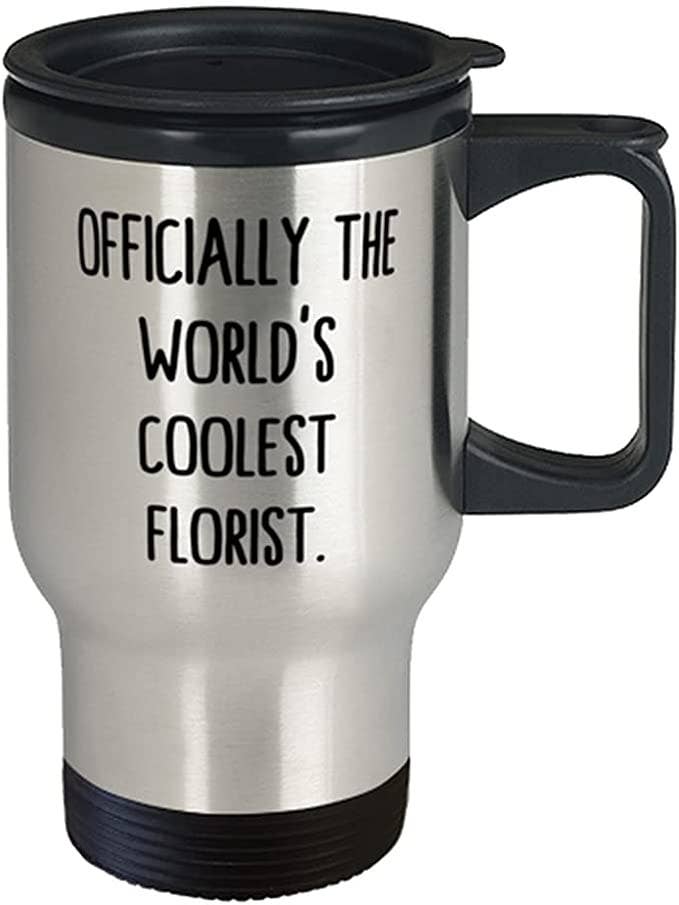 CustomHappy - Wholesale Insulated Mug/Tumbler - Funny Florist Travel Mug, Officially the World's Coolest1