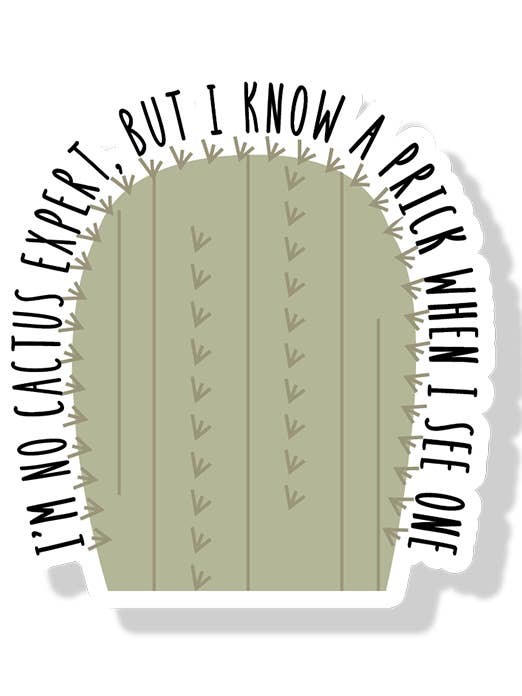 Ich bin kein Kaktus-Experte, aber ich erkenne einen Schwanz, wenn ich einen Kaktus sehe für den Großhandel von Banana Travels Press