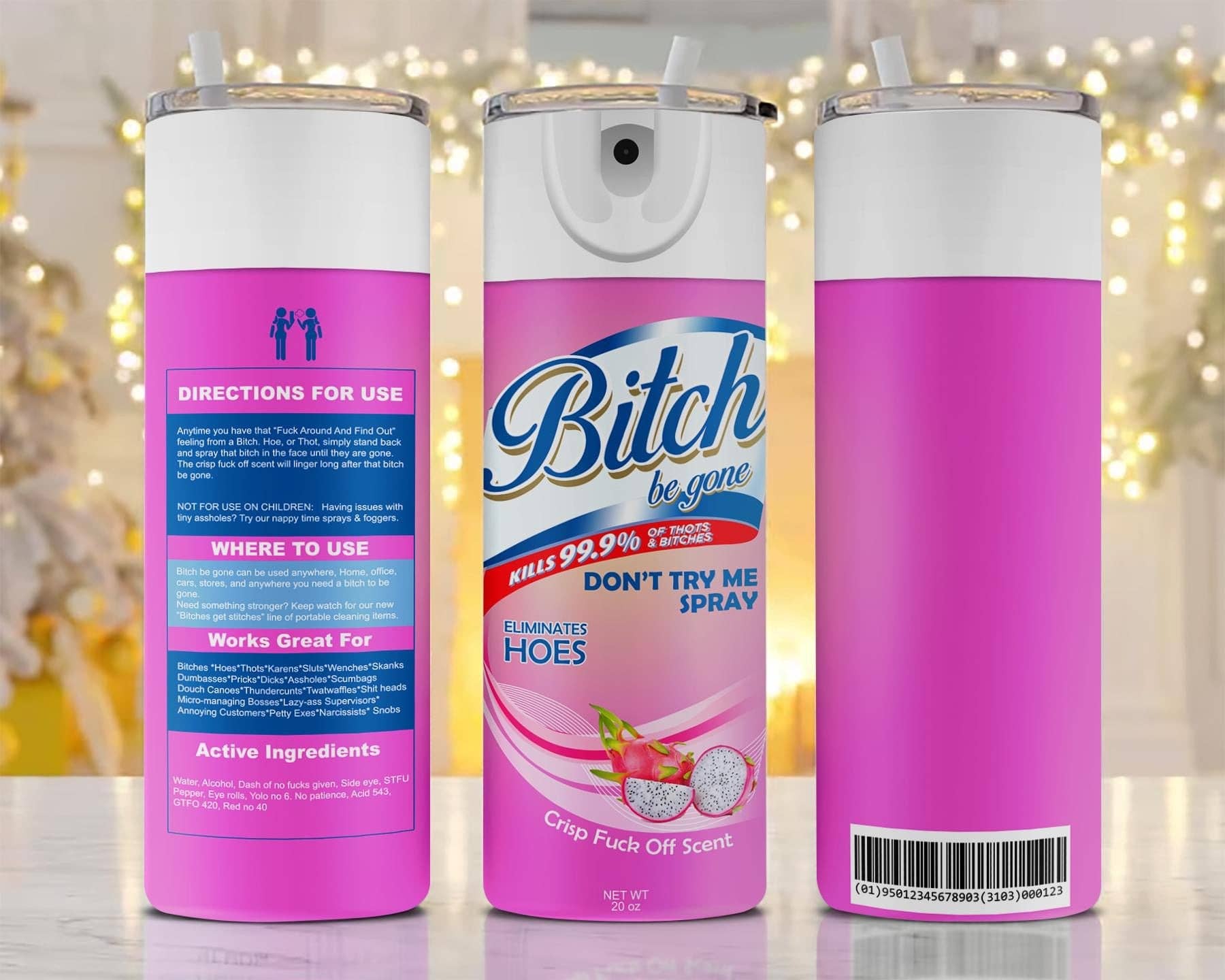WST Wholesale - Wholesale Insulated Mug/Tumbler - Bitch Be Gone Spray 20oz Skinny Tumbler1
