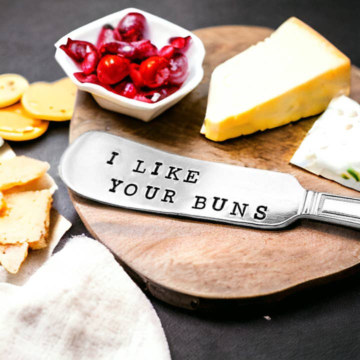 I Like Your Buns Hand Stamped Vintage Spreader for wholesale by The Talking Teaspoon