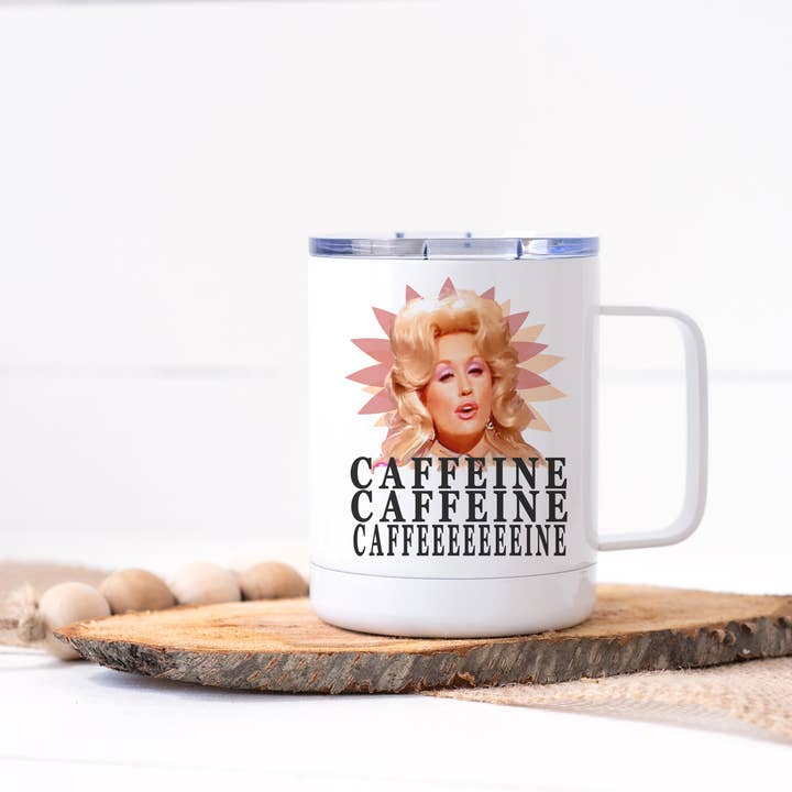 Calm Down Caren – wholesale Insulated mug/tumbler – Dolly Parton - Caffeine, Caffeine Stainless Steel Travel Mug