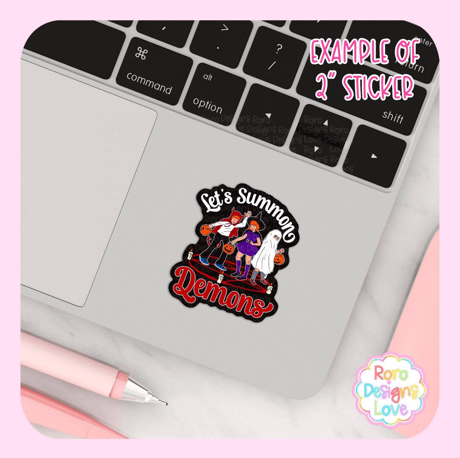 RoroDesignsLove - Wholesale Sticker - Let's summon demons sticker, dark humor Halloween sticker2