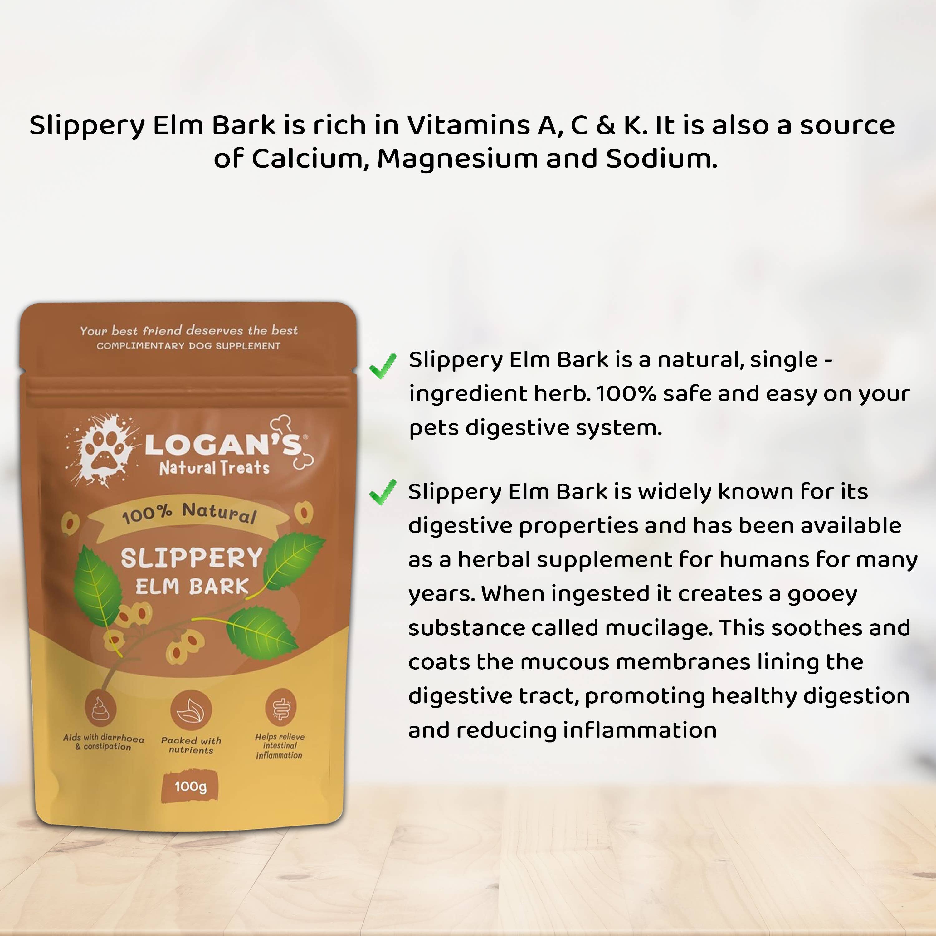 Logan’s - Wholesale Pet Supplement - Dog - Slippery Elm Bark - Pet Supplement 4