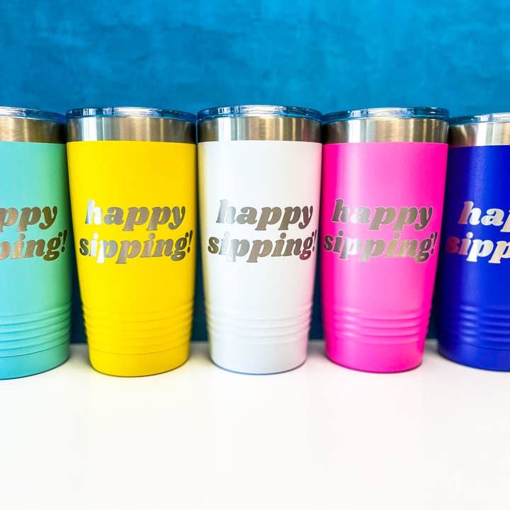 Happy Sipping Stainless Steel Tumbler - Pint Size and other Purchase Wholesale engraved cups. Free Returns & Net 60 Terms on Faire trending on Faire.