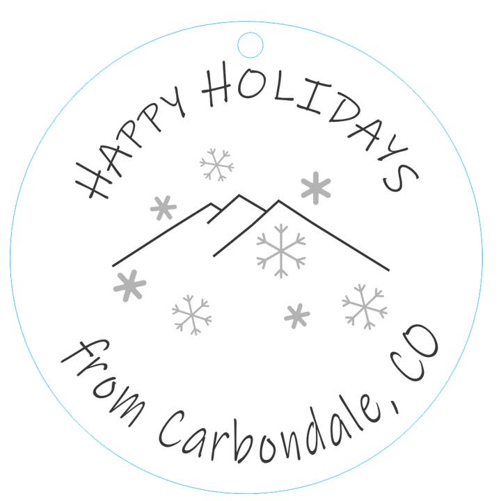Ornament 3-inch Round Happy Holidays (Carbondale, CO) for wholesale by Wordsmith Laser